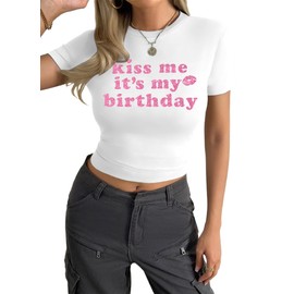 HQP Birthday Shirts for Women Kiss Me Its My Birthday Shirt Crop Top Cute Glitter Graphic Shirts