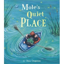 Mole's Quiet Place