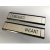 Sliding Signs - Entry Control - Engaged/Vacant (Or Your Wording)
