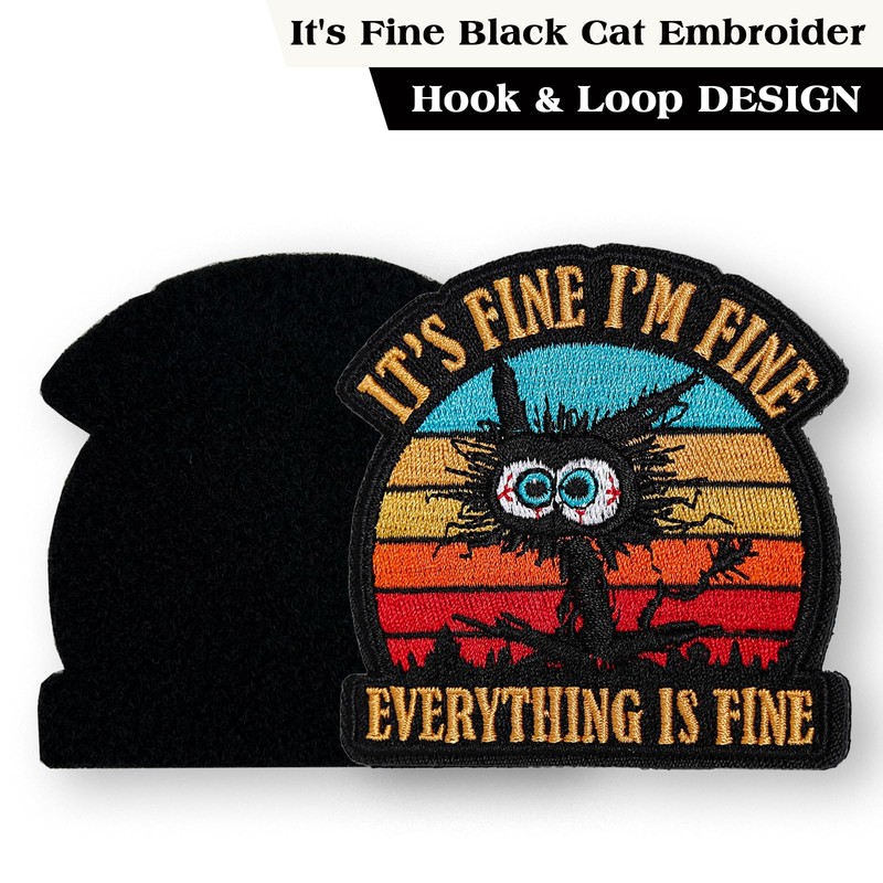 Its Fine Im Fine Everything is Fine Cat Morale Patch