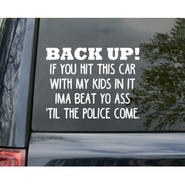 Back Up! Vinyl Sticker - Tailgating Driving - Kids Babies - Die Cut Decal - 12w x 9h inches - Matte Black