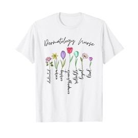 Dermatology nurse gifts women floral Dermatology nurse girls T-Shirt