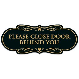 Signs ByLITA Designer Please Close Door Behind You Sign - Easy Installation | Durable Wall or Door Sign (Black/Gold) - Small