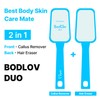 BODLOV Duo, Callus Removal and Hair Erase in ONE, Nano