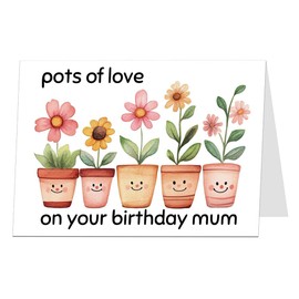 LimaLima Mum Birthday Card Pots Of Love From Son Daughter 50th 60th 70th