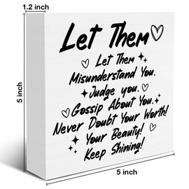 Inspirational Sign Let Them Misunderstand You Keep Shining Wood Box Sign Mental Health Self Love Decorative Desk Sign Home Bedroom Office Shelf Tabletop Decor, Possible Cheer Up Gifts