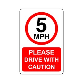5mph Please drive with caution- 3mm Aluminum Dibond high-visibility and durability for indoor/outdoor usage (200mm x 150mm) Ensures Safety Within 5m Viewing Distance.