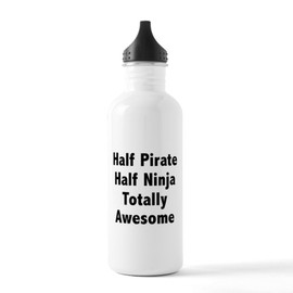 CafePress Half Pirate Half Ninja Totally Awesome Stainless W 1.0L (34 oz) Stainless Steel Water Bottle