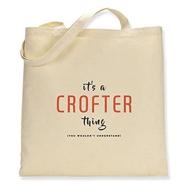 Make It Love It Sell It - It's A Crofter Thing - Canvas Tote Bag - Double Sided