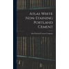 Atlas White Non-staining Portland Cement