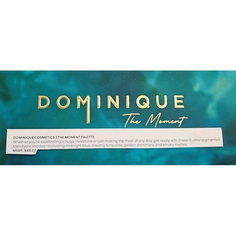 DOMINIQUE THE MOMENT Makeup Eyeshadow Palette 10 Shades $49 Retail