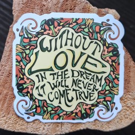 Grateful Dead & Co - "Help On The Way" Without Love Song Lyrics Vinyl Stickers