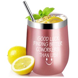 Going Away Gift for Coworker Leaving Gifts for Women-Good Luck Finding Better Colleagues Than US 12 Oz Office Tumbler Gifts - Goodbye Farewell Gifts for Coworkers, New Job Gifts for Women (Rose Gold)