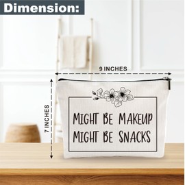 YKYENR Minimalism Makeup Bag - Might Be Make Up, Might Be Snacks - Funny Quotes Cosmetic Bag, Toiletry Bag, Gift For Girls, Besties, Personal Care & Accessories - A26