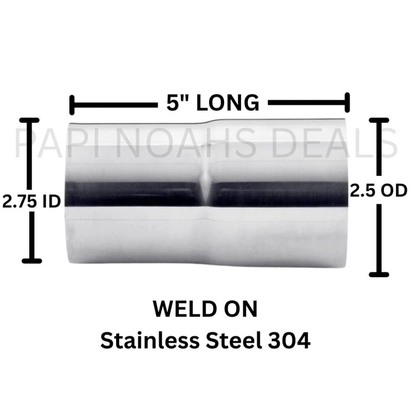 PAPI NOAH 2.75" ID to 2.5" OD 304 Stainless Steel