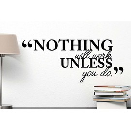 Ideogram Designs Nothing Will Work Unless You do. Wall Vinyl Decal Inspired Quote Art Lettering Saying Stencil Wall Decor Sticker.