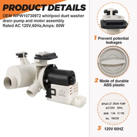 【OEM UPGRADED】WPW10730972 W10130913 Washer Drain Pump Assembly - Suitable for Whirl-pool 9200 Duet Washer Drain Pump,Ken-more he2 plus,May-tag 2000,3000,4000series WFW8400TW02, 110.47532602, etc.