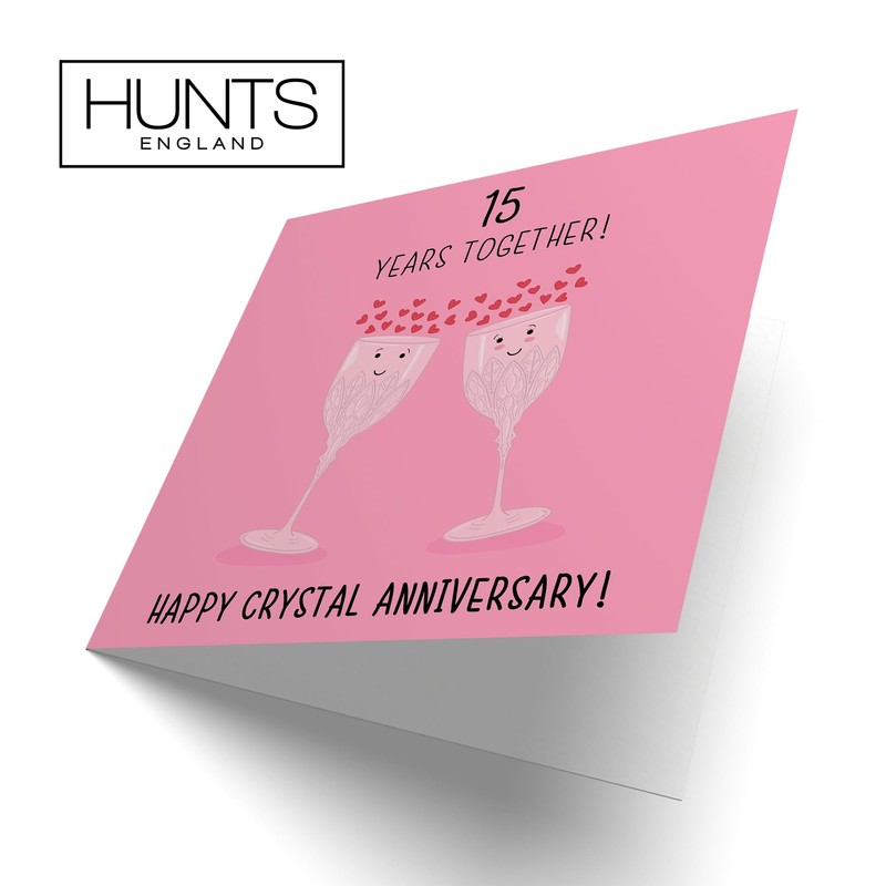 Hunts England - 15th Wedding Anniversary Card - Crystal Anniversary