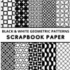BLACK AND WHITE GEOMETRIC PATTERNS SCRAPBOOK PAPER: 20 Decorative Double-Sided