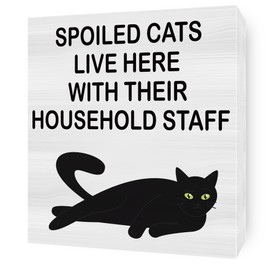 Cat Desk Decor Wooden Box Sign Spoiled Cats Live Here Funny Cat Decor for Home Bedroom Office Cat Lovers 6 X 6 Inch