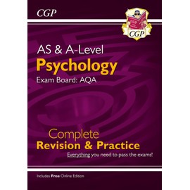 A-Level and AS Psychology: AQA Complete Revision & Practice with Online Edition: for the 2025 and 2026 exams (CGP A-Level Psychology)