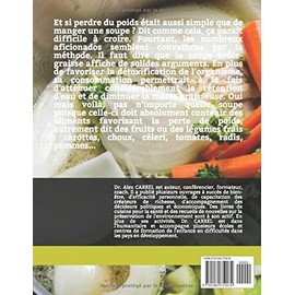  13 recettes de soupes br?le graisse: Boire de savoureuses soupes et perdre du poids. (French Edition)