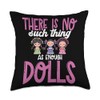 Doll Collector Collecting Enthusiast Doll Restoration Love Throw Pillow