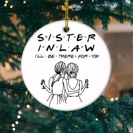 Sister Ornament, for Sister Gifts for Women Ceramic Ornaments, Christmas Tree Hanging Ornaments Decorations, Sister Birthday Gifts for Women 2024 Christmas Ornament