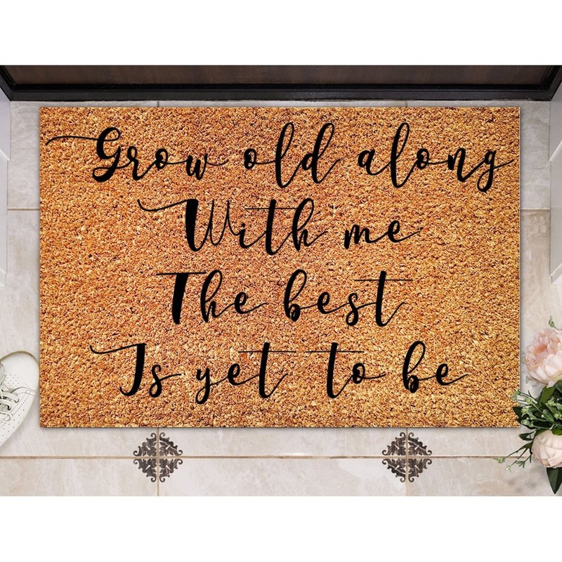 DecStic Grow Old Along with Me The Best is Yet