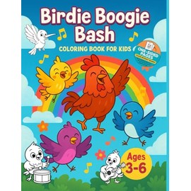 Birdie Boogie Bash: Birdie Boogie Bash: A Fun & Educational Coloring Adventure for Kids - Bird Bonzana: Parrots, peacocks and penguins to color - ... and make tearing out artwork easy