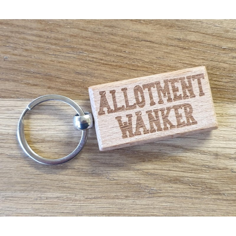 Decalarama Allotment Wanker Keyring Gift Rude Cute Engraved Wooden Key
