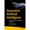 Generative Artificial Intelligence: Exploring the Power and Potential of Generative