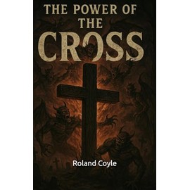 The Power of the Cross