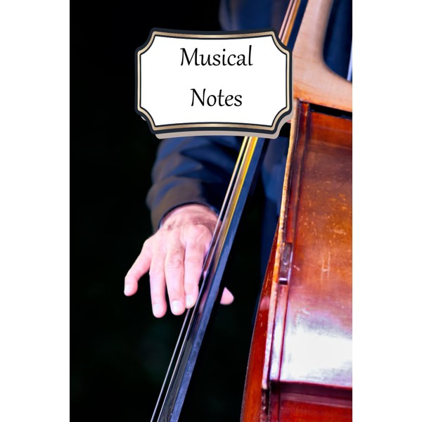 Musical Notes - Jazz Bass Journal: A Musician's Notebook Featuring