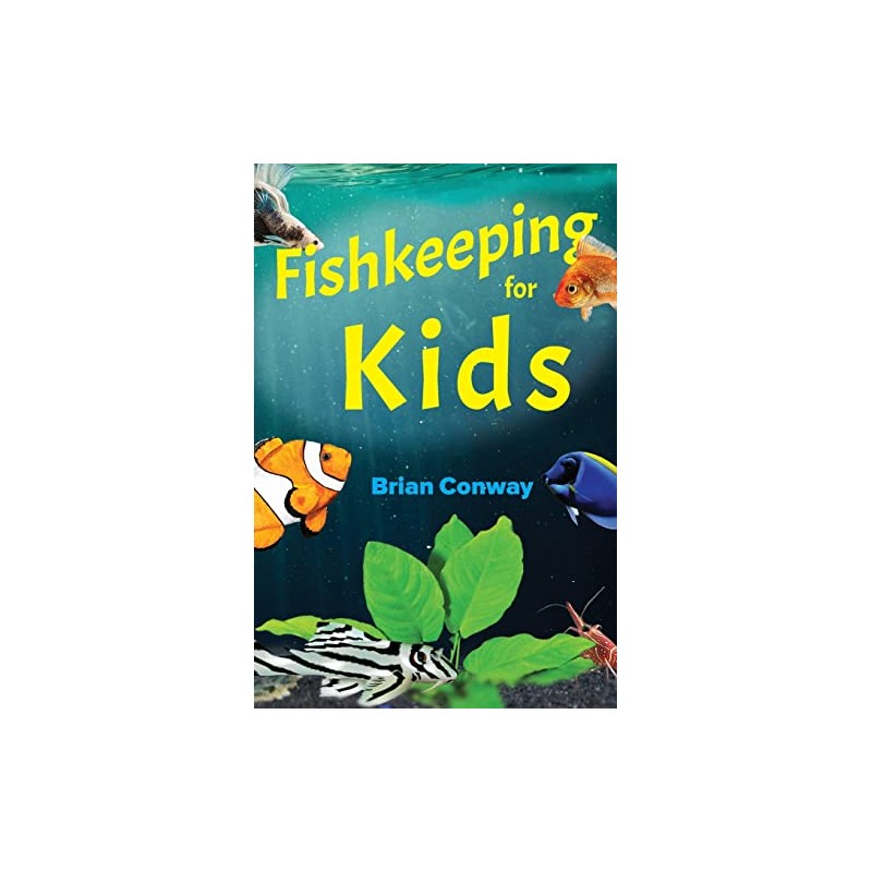 Fishkeeping for Kids