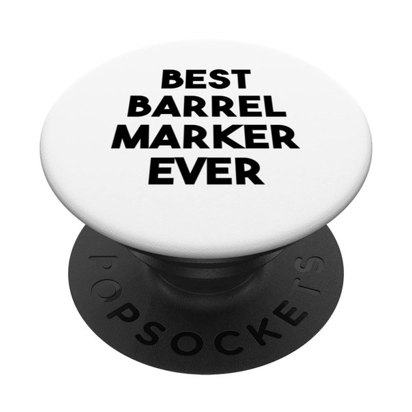 Best Barrel Marker Ever PopSockets Swappable PopGrip