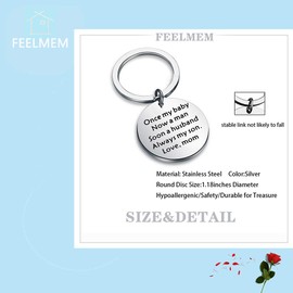 FEELMEM Mom to Son Keychain Once My Baby Now A Husband Always My Son Keychain Groom Gift Wedding Gift for Son from Mom (silver)