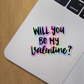 Holographic Decal Stickers of Be My Valentine Premium Waterproof Vinyl Decal Stickers for Laptop Phone Accessory Helmet Car Window Mug Tuber Cup Door Wall Decoration ANDVER3g9169bHO