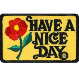 Have A Nice Day Flower Sew-On Patch for Sewing/Ironing | Motivation Sticker with Saying Embroidered Iron-On Transfer Blogger Gift DIY Application for All Fabrics | 70 x 45 mm