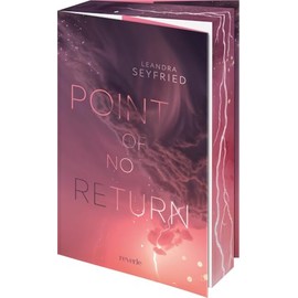 Point of no Return: Roman | Romantic Suspense in der schillernden Welt der High Society Londons | Erstauflage mit limitiertem Farbschnitt