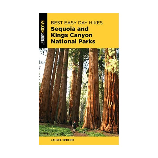 Best Easy Day Hikes Sequoia and Kings Canyon National Parks