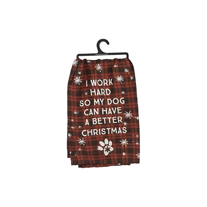 Kitchen Towel - Work Hard So Dog Better Christmas