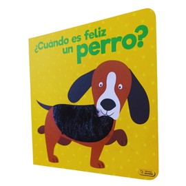 Libro con título "¿Cuándo es feliz un perro?", ideal para generar empatía hacia animales y personas