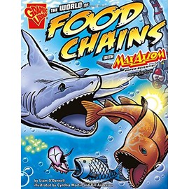 The World of Food Chains with Max Axiom, Super Scientist