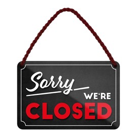 Sorry We're Closed - Practical Decorative Metal Sign with Cord and Suction Cup - Easy and Quick Attachment - Decoration Front Door Entrance Door Shop Business Company - 18 x 12 cm