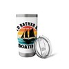 I'd Rather Be Boating Paddle Boat Stainless Steel Insulated Tumbler
