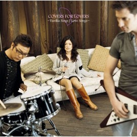 Make On The Holiday Presents「COVERS FOR LOVERS」~Yurika Sings J Love Songs~