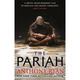 The Pariah: Book One of the Covenant of Steel