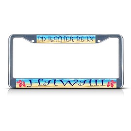 Fastasticdeals Hawaii Rather Be in License Plate Frame Tag Holder Cover