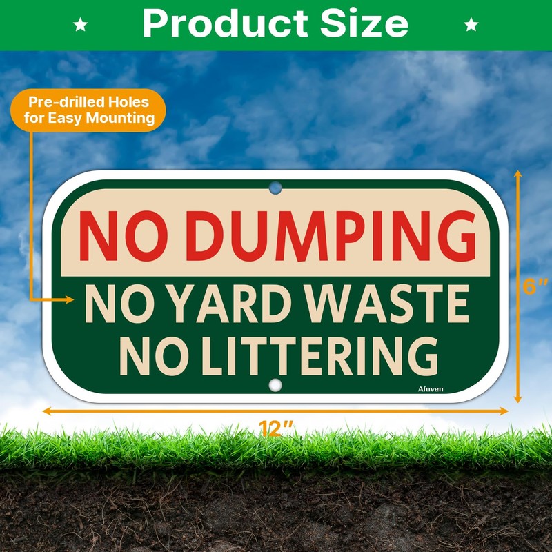 No Dumping No Yard Waste No Littering Sign | 12”x